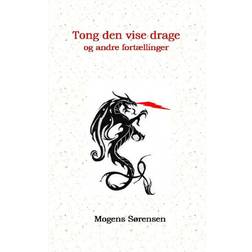 Tong den vise drage og andre fortællinger (Hæftet, 2015)