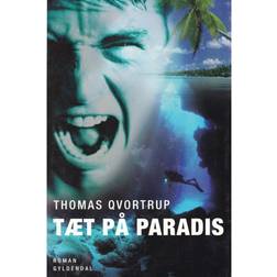 Tæt på Paradis (E-bog, 2017)