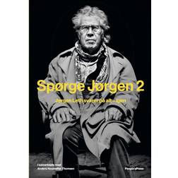 Spørge Jørgen 2: Jørgen Leth svarer på alt - igen (E-bog, 2017)