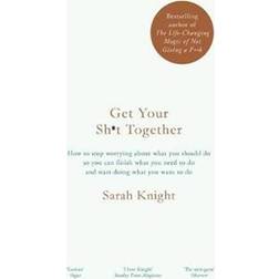 Get Your Sh*t Together (Indbundet, 2016)