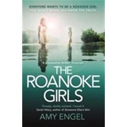 The Roanoke Girls: the addictive Richard & Judy Book Club thriller 2017 (Hæftet, 2017)
