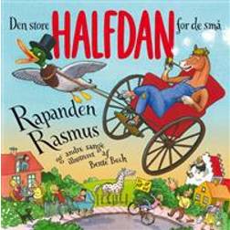 Den store Halfdan for de små: Rapanden Rasmus og andre sange (Indbundet, 2011)