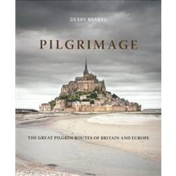 Pilgrimage: The Great Pilgrim Routes of Britain and Europe (Indbundet, 2017)
