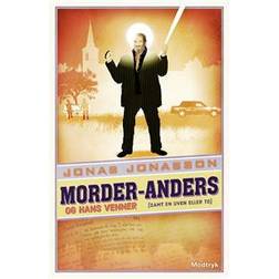 Morder-Anders og hans venner (samt en uven eller to) (Indbundet, 2015)