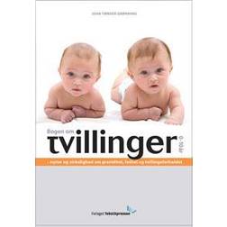 Bogen om Tvillinger 0-10 år: myter og virkelighed om graviditet, fødsel og tvillingeforholdet (Hæftet, 2010)
