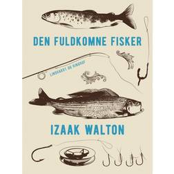 Den fuldkomne fisker (E-bog, 2017)