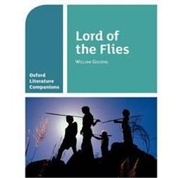 Oxford literature companions: lord of the flies (Hæftet, 2013)