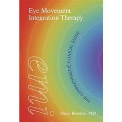 Eye Movement Integration Therapy (Hæftet, 2014)