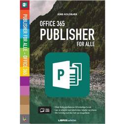 Publisher for alle: Office 365 Publisher 2016 (Hæftet, 2018)