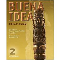 Buena idea 2 - Libro de trabajo, Arbejdsbog (Hæftet, 2009)