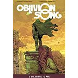 Oblivion Song by Kirkman & De Felici Volume 1