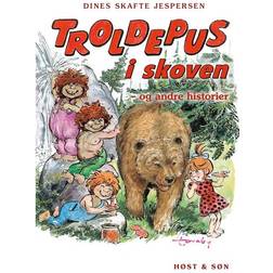 Troldepus i skoven - og andre historier: Troldepus 1-10 (Indbundet, 2018)