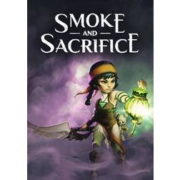 Smoke and Sacrifice (PC)