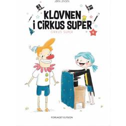 Klovnen i Cirkus Super (Indbundet, 2018)