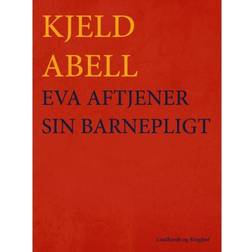 Eva aftjener sin barnepligt (E-bog, 2017) (E-bog, 2017)