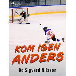 Kom igen, Anders (E-bog, 2018)