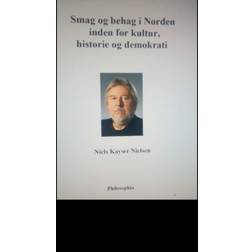 Smag og behag i Norden inden for kultur, historie og demokrati (E-bog, 2018)