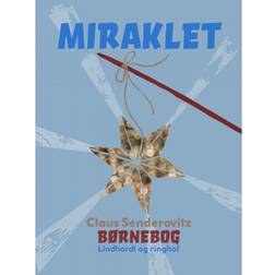 Miraklet. Børnebog (E-bog, 2019)