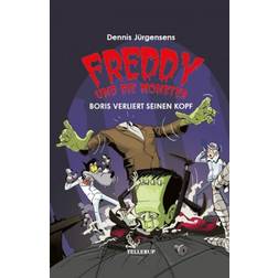 Freddy und die Monster #1: Boris verliert seinen Kopf (E-bog, 2019)