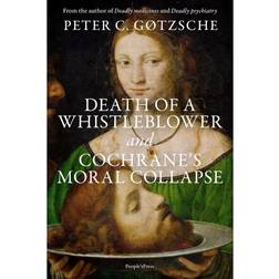 Death of a whistleblower and Cochrane s moral collapse (E-bog, 2019)