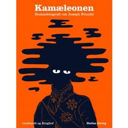 Kamæleonen: romanbiografi om Joseph Fouché (E-bog, 2017) (E-bog, 2017)