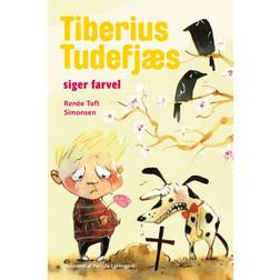 Tiberius Tudefjæs siger farvel (Lydbog, MP3, 2018)