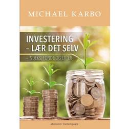Investering lær det selv indeks, fonde og ETF er (E-bog, 2018)