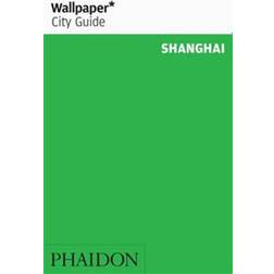 Wallpaper* City Guide Shanghai (Hæftet, 2019)
