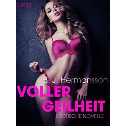 Voller Geilheit: Erotische Novelle (E-bog, 2019)