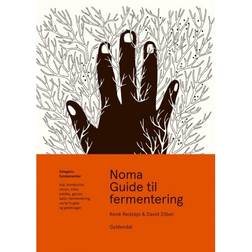 Noma guide til fermentering - smagens fundamenter (Indbundet, 2019)