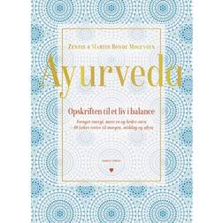 Ayurveda: Opskriften til et langt liv i balance (Indbundet, 2019)