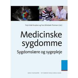 Medicinske sygdomme: Sygdomslære og sygepleje (Hæfte, 2010) (Hæftet, 2010)