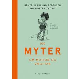 100 myter om motion og vægttab (Lydbog, MP3, 2019)