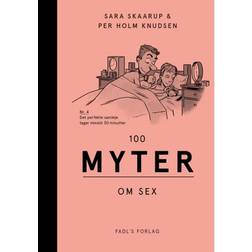 100 myter om sex (Lydbog, MP3, 2019)