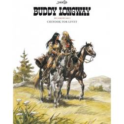 Buddy Longway – Den samlede saga 1: Chinook for livet (Indbundet, 2019)