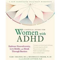 A Radical Guide for Women with ADHD (Hæftet, 2019)