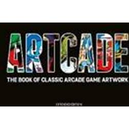 ARTCADE - The Book of Classic Arcade Game Art (Extended Edition) (Indbundet, 2019)