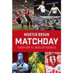 Matchday: Turen går til engelsk fodbold (Lydbog, MP3, 2019)