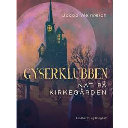 Gyserklubben. Nat på kirkegården (E-bog, 2019)