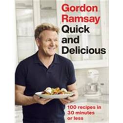 Gordon Ramsay Quick & Delicious (Hardback) (Indbundet)