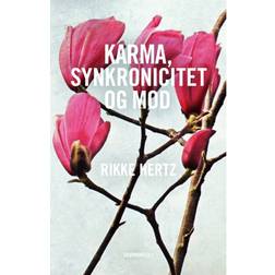 Karma, synkronicitet og mod (Lydbog, MP3, 2020)