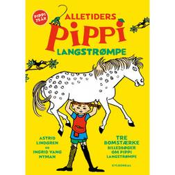 Alletiders Pippi Langstrømpe: Tre bomstærke billedbøger om Pippi Langstrømpe (Indbundet, 2020)