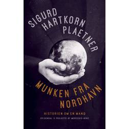Munken fra Nordhavn: Historien om en mand (E-bog, 2020)