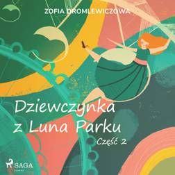 Dziewczynka z Luna Parku: część 2 (Lydbog, MP3, 2020)