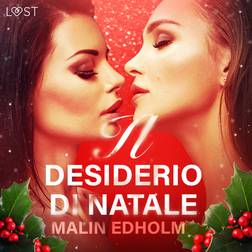 Il desiderio di Natale - Breve racconto erotico (Lydbog, MP3, 2020)