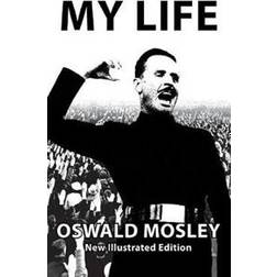 My Life - Oswald Mosley (Indbundet, 2019)