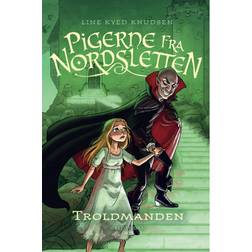 Pigerne fra Nordsletten 3 - Troldmanden (E-bog, 2010)