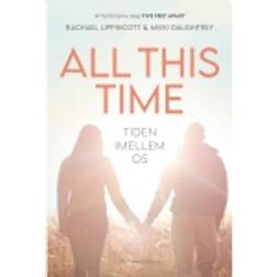 All this Time: Tiden imellem os (Hæftet, 2020)