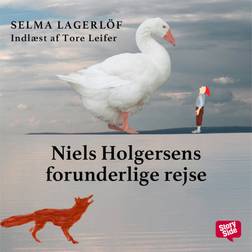 Niels Holgersens forunderlige rejse (Lydbog, MP3, 2020)