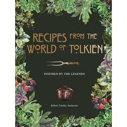 Recipes from the World of Tolkien (Indbundet, 2020)